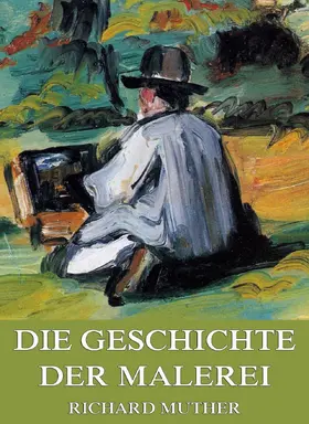 Muther |  Geschichte der Malerei | eBook | Sack Fachmedien