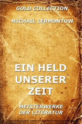 Lermontow |  Ein Held unserer Zeit | eBook | Sack Fachmedien