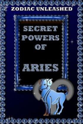 Beck |  Zodiac Unleashed - Aries | eBook | Sack Fachmedien