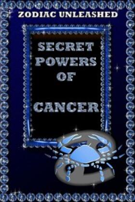 Beck |  Zodiac Unleashed - Cancer | eBook | Sack Fachmedien