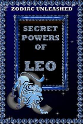 Beck |  Zodiac Unleashed - Leo | eBook | Sack Fachmedien