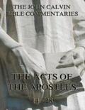 Calvin |  John Calvin's Commentaries On The Acts Vol. 2 | eBook | Sack Fachmedien