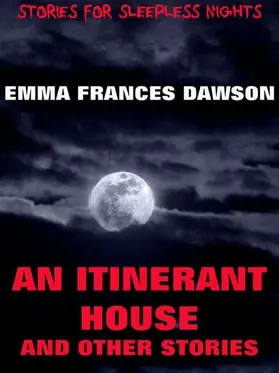 Dawson |  An Itinerant House And Other Stories | eBook | Sack Fachmedien