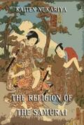 Nukariya |  The Religion Of The Samurai | eBook | Sack Fachmedien