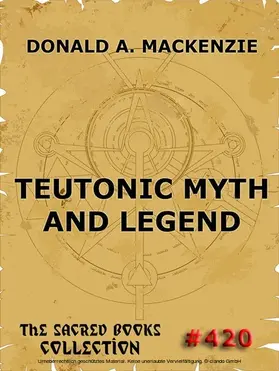 Mackenzie |  Teutonic Myth And Legend | eBook | Sack Fachmedien