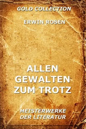 Rosen |  Allen Gewalten zum Trotz | eBook | Sack Fachmedien
