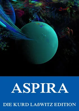 Laßwitz |  Aspira - Der Roman einer Wolke | eBook | Sack Fachmedien