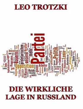 Trotzki |  Die wirkliche Lage in Rußland | eBook | Sack Fachmedien
