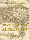 Meyer |  Geschichte des Altertums, Band 5 | eBook | Sack Fachmedien