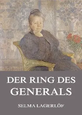 Lagerlöf |  Der Ring des Generals | eBook | Sack Fachmedien