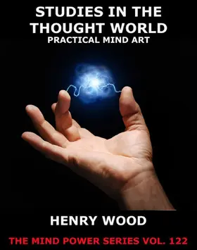Wood |  Studies In The Thought World - Practical Mind Art | eBook | Sack Fachmedien