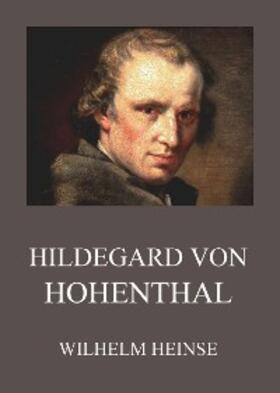 Heinse |  Hildegard von Hohenthal | eBook | Sack Fachmedien