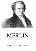 Immermann |  Merlin | eBook | Sack Fachmedien