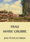 Jacobsen |  Frau Marie Grubbe | eBook | Sack Fachmedien