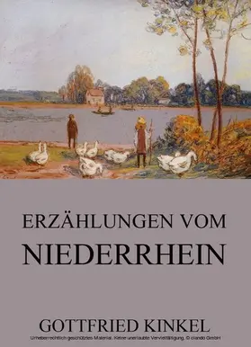 Kinkel |  Erzählungen vom Niederrhein | eBook | Sack Fachmedien