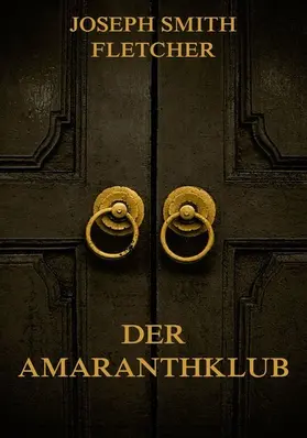 Fletcher |  Der Amaranthklub | eBook | Sack Fachmedien