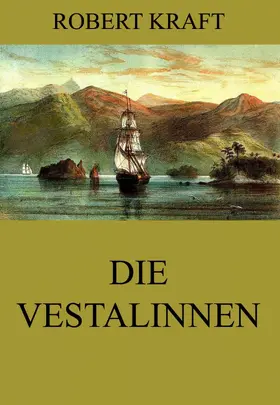 Kraft |  Die Vestalinnen | eBook | Sack Fachmedien