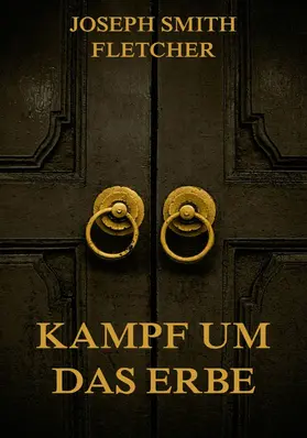 Fletcher |  Kampf um das Erbe | eBook | Sack Fachmedien