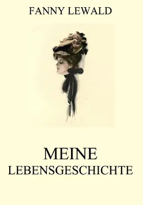 Lewald |  Meine Lebensgeschichte | eBook | Sack Fachmedien