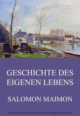 Maimon |  Geschichte des eigenen Lebens | eBook | Sack Fachmedien