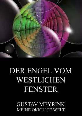 Meyrink |  Der Engel vom westlichen Fenster | eBook | Sack Fachmedien