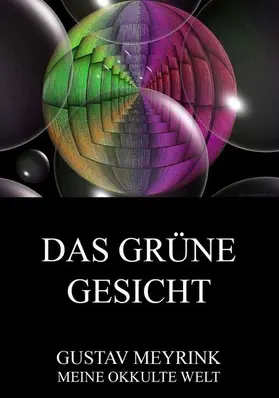 Meyrink |  Das grüne Gesicht | eBook | Sack Fachmedien