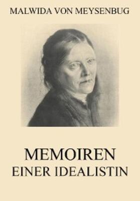 Meysenbug |  Memoiren einer Idealistin | eBook | Sack Fachmedien