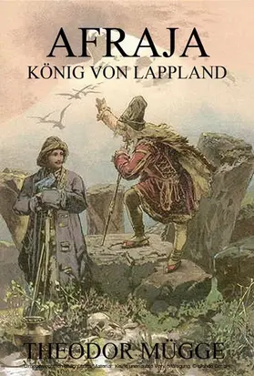 Mügge |  Afraja - König von Lappland | eBook | Sack Fachmedien