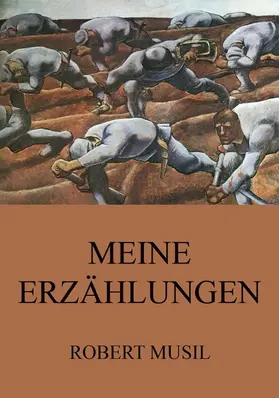 Musil |  Meine Erzählungen | eBook | Sack Fachmedien