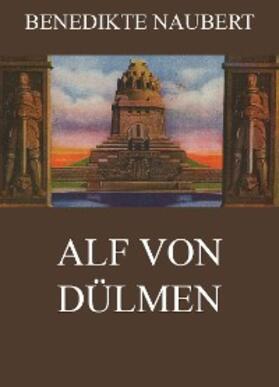 Naubert |  Alf von Dülmen | eBook | Sack Fachmedien