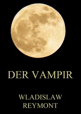 Reymont |  Der Vampir | eBook | Sack Fachmedien