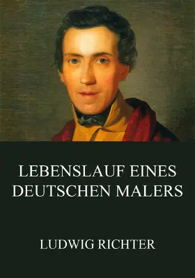 Richter |  Lebenslauf eines deutschen Malers | eBook | Sack Fachmedien