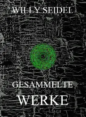 Seidel |  Gesammelte Werke | eBook | Sack Fachmedien