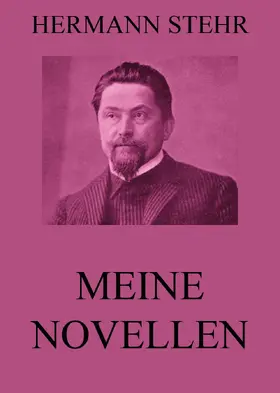 Stehr |  Meine Novellen | eBook | Sack Fachmedien