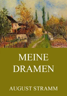 Stramm |  Meine Dramen | eBook | Sack Fachmedien