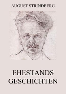 Strindberg |  Ehestandsgeschichten | eBook | Sack Fachmedien