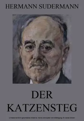 Sudermann |  Der Katzensteg | eBook | Sack Fachmedien