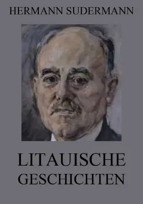 Sudermann |  Litauische Geschichten | eBook | Sack Fachmedien
