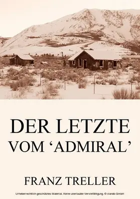 Treller |  Der Letzte vom 'Admiral' | eBook | Sack Fachmedien
