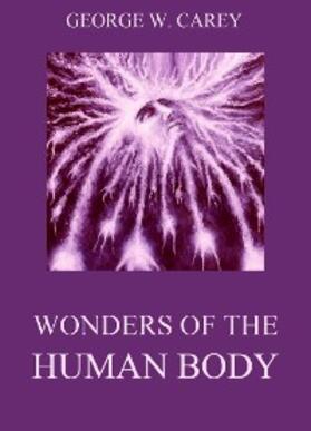 Carey | Wonders of the Human Body | E-Book | sack.de