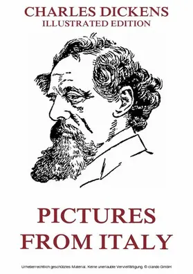 Dickens |  Pictures From Italy | eBook | Sack Fachmedien