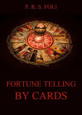 Foli |  Fortune-Telling by Cards | eBook | Sack Fachmedien