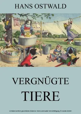 Ostwald |  Vergnügte Tiere | eBook | Sack Fachmedien