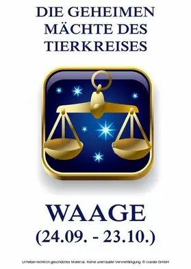 Beck |  Die geheimen Mächte des Tierkreises - Die Waage | eBook | Sack Fachmedien