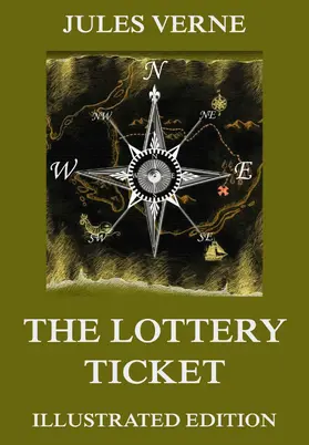 Verne |  The Lottery Ticket | eBook | Sack Fachmedien