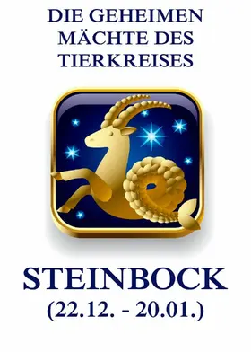 Beck | Die geheimen Mächte des Tierkreises - Der Steinbock | E-Book | www.sack.de