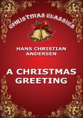 Andersen |  A Christmas Greeting | eBook | Sack Fachmedien