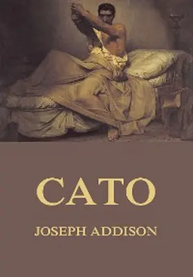 Addison |  Cato | eBook | Sack Fachmedien