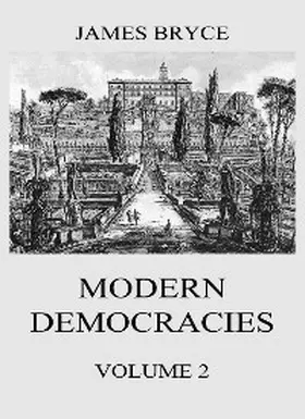 Bryce |  Modern Democracies, Vol. 2 | eBook | Sack Fachmedien