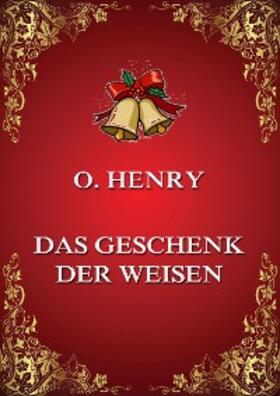 Henry | Das Geschenk der Weisen | E-Book | sack.de